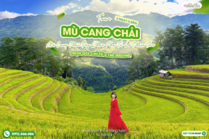 MÙ CANG CHẢI – ĐÈO KHAU PHẠ – TÚ LỆ – TRẠM TẤU