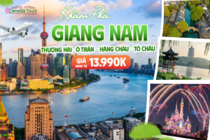 TOUR THƯỢNG HẢI – Ô TRẤN – HÀNG CHÂU – TÔ CHÂU