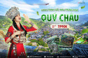 QUÝ DƯƠNG – THANH NHAM CỔ TRẤN – TRẤN VIỄN CỔ THÀNH – TÂY GIANG THIÊN HỘ MIÊU TRẠI