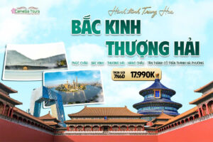 PHÚC CHÂU – BẮC KINH – THƯỢNG HẢI – HÀNG CHÂU  7N6D
