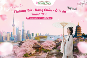 THƯỢNG HẢI – HÀNG CHÂU – Ô TRẤN – THANH ĐẢO – NOSHOP