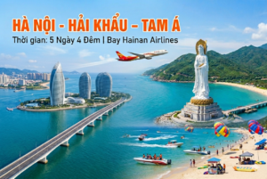 HÀ NỘI – HẢI KHẨU – TAM Á
