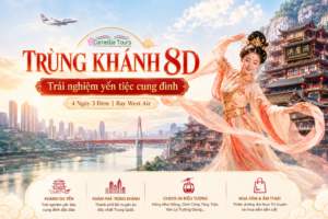 TRÙNG KHÁNH – CUNG YẾN 4N3D